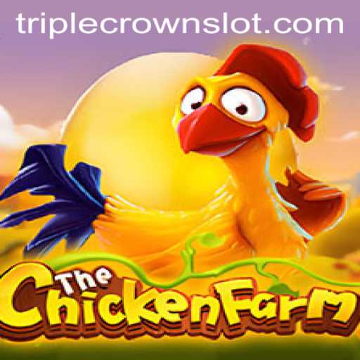 Discover the Exciting World of ChickenFarm at TripleCrown Casino