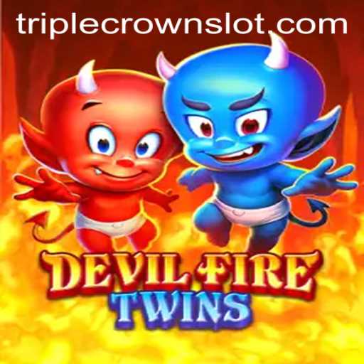 Unveiling the Exciting World of DevilFireTwins at TripleCrown Casino