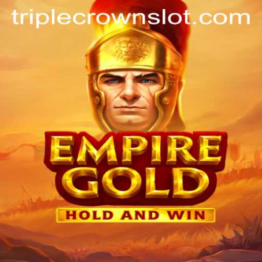 EmpireGold: Revolutionizing the Gaming Experience at TripleCrown Casino