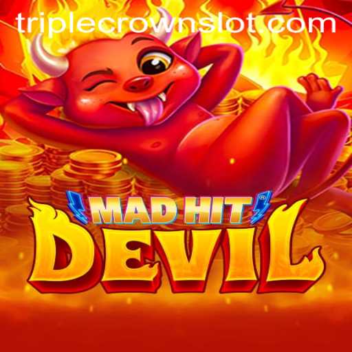 MadHitDevil: A Thrilling Journey into the Heart of TripleCrown Casino