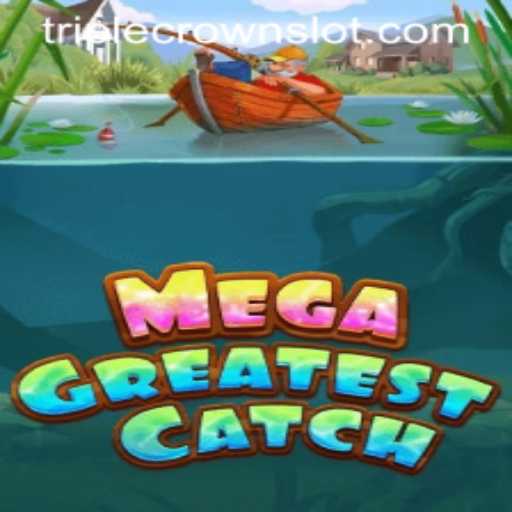 MegaGreatestCatch: Rule the Seas at TripleCrown Casino